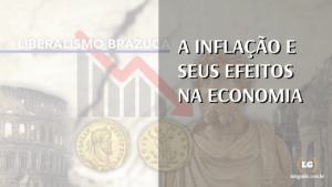 Leia mais sobre o artigo A inflação e seus efeitos na economia